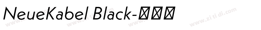 NeueKabel Black字体转换